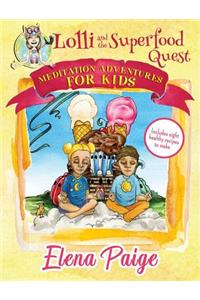 Lolli and the Superfood Quest