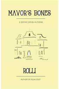 Mavor's Bones