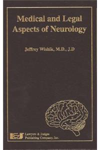 Medical and Legal Aspects of Neurology