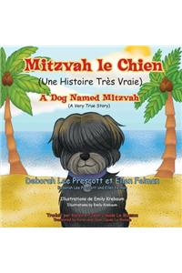 Mitzvah le Chien: Une Histoire Trés Vraie