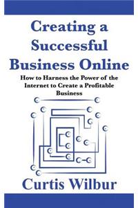 Creating a Successful Business Online