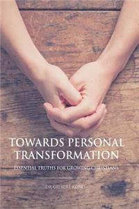 Towards Personal Transformation