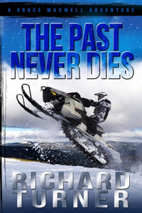 The Past Never Dies