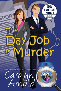 The Day Job is Murder