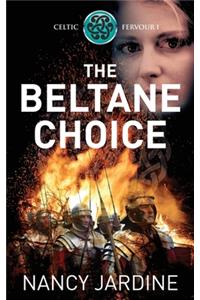 The Beltane Choice