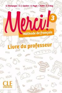 Merci! 3 - Niveau A2 - Guide pedagogique