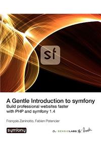 A Gentle Introduction to Symfony 1.4