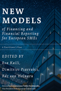 New Models of Financing and Financial Reporting for European Smes