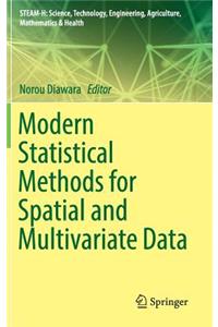 Modern Statistical Methods for Spatial and Multivariate Data