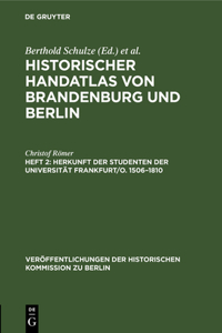 Herkunft der Studenten der Universität Frankfurt/O. 1506-1810