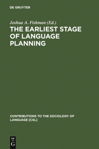 Earliest Stage of Language Planning