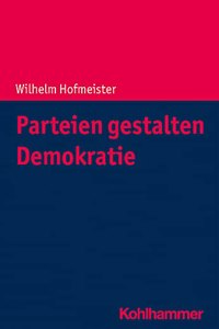 Parteien Gestalten Demokratie