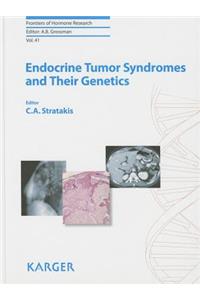 Endocrine Tumor Syndromes and Their Genetics