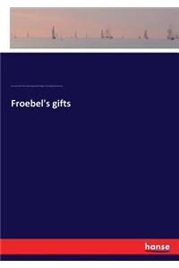 Froebel's gifts