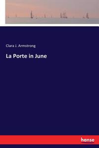 La Porte in June