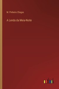 A Lenda da Meia-Noite