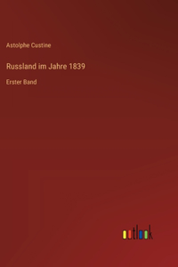 Russland im Jahre 1839