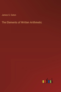 Elements of Written Arithmetic