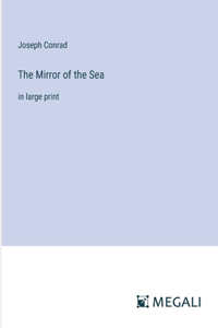 Mirror of the Sea