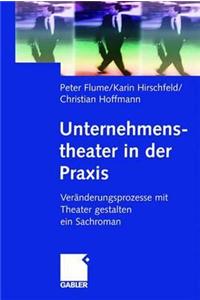 Unternehmenstheater in Der Praxis