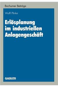 Erlösplanung im industriellen Anlagengeschäft