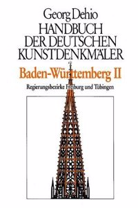 Dehio - Handbuch der deutschen Kunstdenkmaler / Baden-Wurttemberg Bd. 2