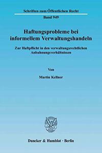 Haftungsprobleme Bei Informellem Verwaltungshandeln
