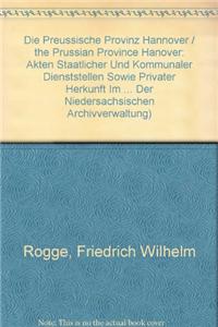Die Preussische Provinz Hannover
