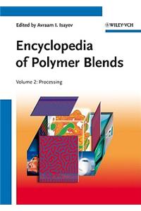 Encyclopedia of Polymer Blends, Volume 2