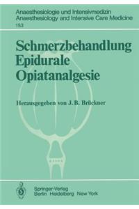 Schmerzbehandlung Epidurale Opiatanalgesie