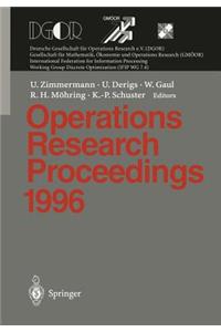 Operations Research Proceedings 1996