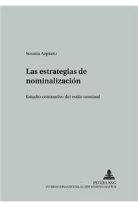 Las Estrategias de Nominalizacion