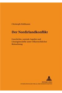 Der Nordirlandkonflikt