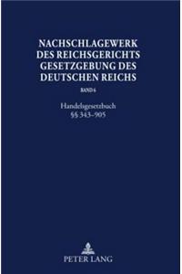 Nachschlagewerk des Reichsgerichts - Gesetzgebung des Deutschen Reichs