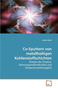 Co-Sputtern von metallhaltigen Kohlenstoffschichten