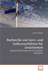 Recherche von Lern- und Schlussverfahren für Unsicherheit