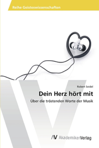 Dein Herz hört mit