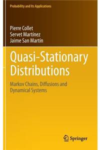 Quasi-Stationary Distributions