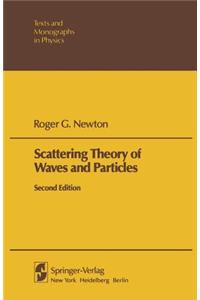 Scattering Theory of Waves and Particles
