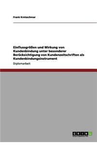 Einflussgrossen Und Wirkung Von Kundenbindung