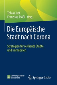 Die Europäische Stadt Nach Corona