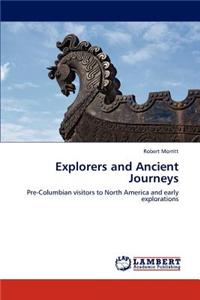 Explorers and Ancient Journeys