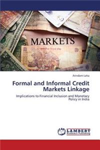 Formal and Informal Credit Markets Linkage