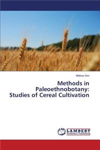 Methods in Paleoethnobotany
