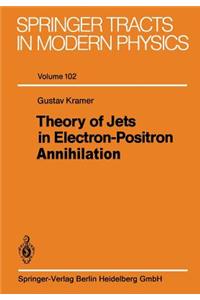 Theory of Jets in Electron-Positron Annihilation