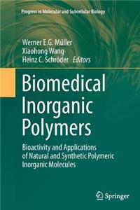 Biomedical Inorganic Polymers