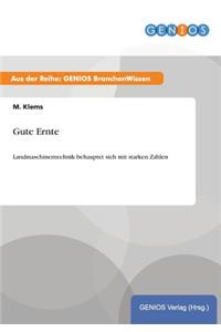 Gute Ernte