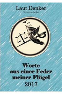 Worte aus einer Feder meiner Flügel - 2017