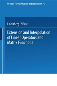 Extension and Interpolation of Linear Operators and Matrix Functions