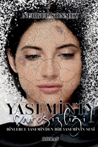 Yasemin'in Caresizligi